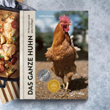 Das ganze Huhn: Kochbuch von der Full Service Agentur team tietge 